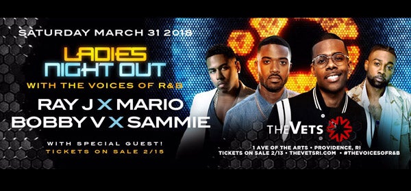 ladies night out featuring ray j bobby v mario sammie veterans