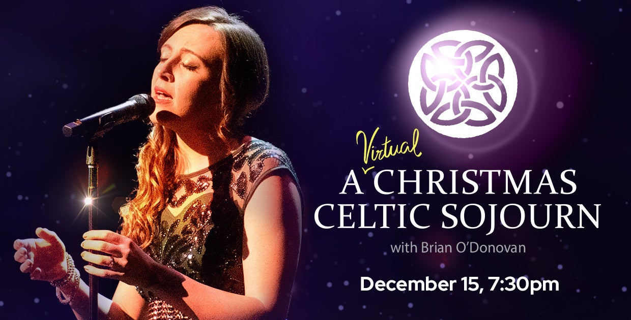 A Virtual Christmas Celtic Sojourn