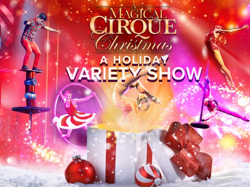 More Info for A Magical Cirque Christmas