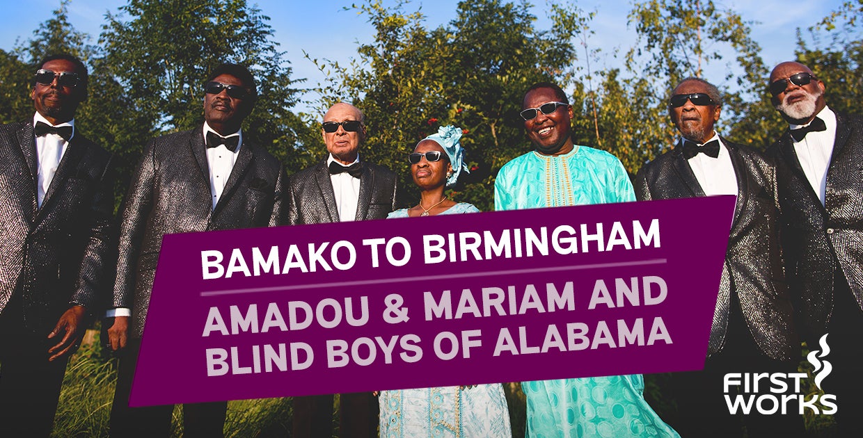 Bamako to Birmingham: Amadou & Mariam and Blind Boys of Alabama