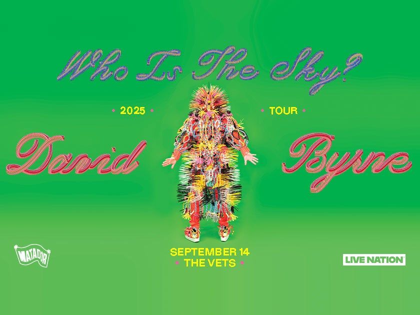 More Info for An Evening With David Byrne - Who is the Sky Tour?