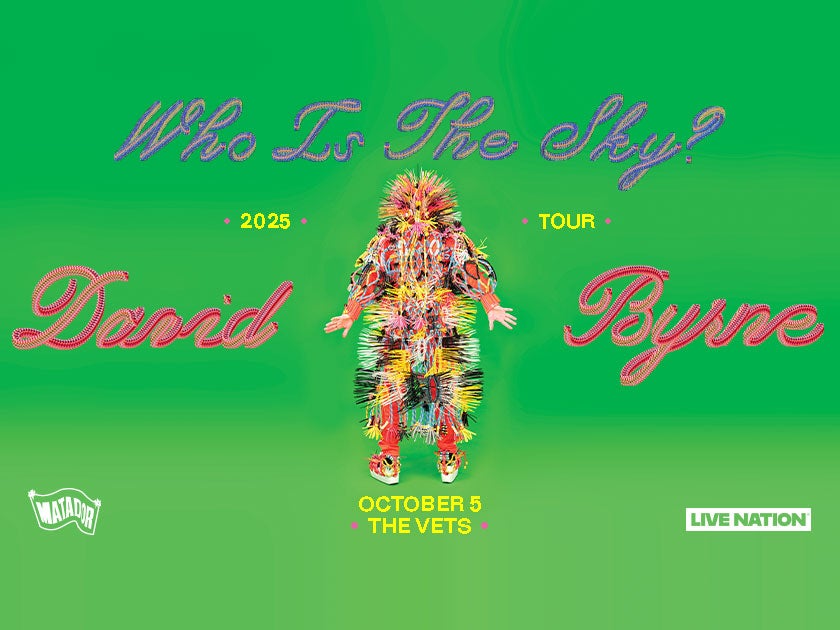 More Info for An Evening With David Byrne - Who is the Sky Tour?