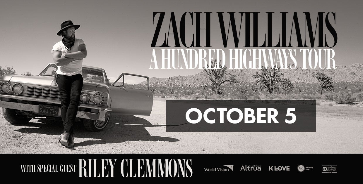 Zach Williams: A Hundred Highways Tour