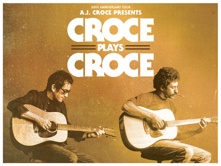 More Info for Croce Plays Croce 50th Anniversary Tour