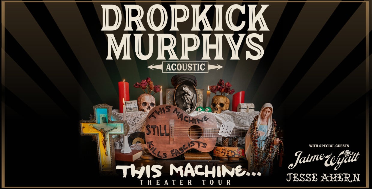 Dropkick Murphys: This Machine... Theater Tour