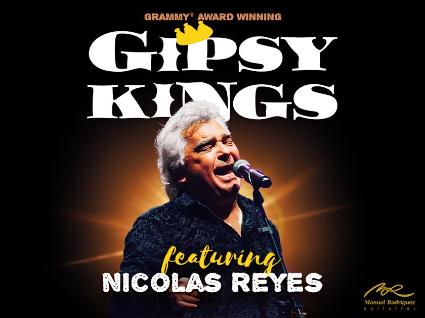 More Info for Gipsy Kings featuring Nicolas Reyes