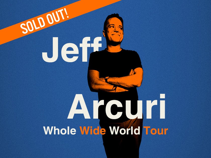 More Info for Jeff Arcuri: Whole Wide World Tour