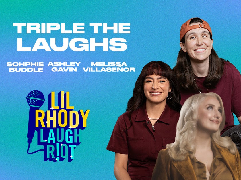 More Info for Triple The Laughs: Sophie Buddle, Ashley Gavin, Melissa Villaseñor