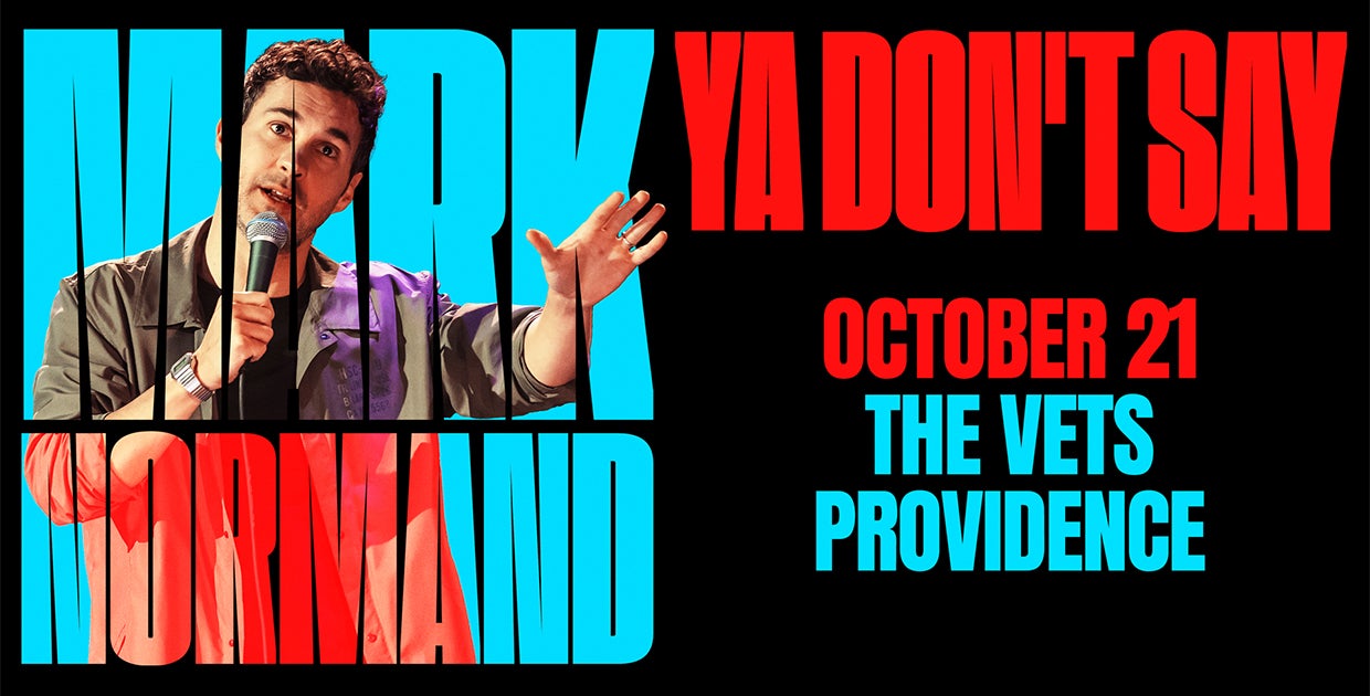 Mark Normand: Ya Don’t Say Tour!