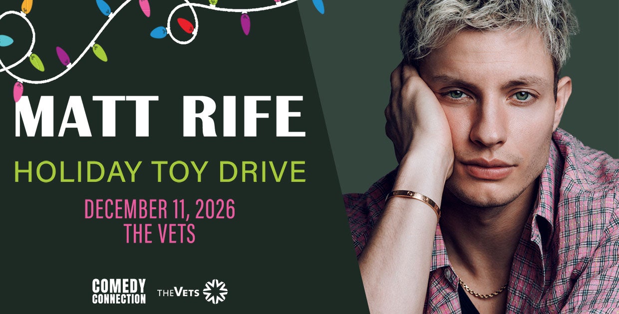 Matt Rife: Holiday Toy Drive Show