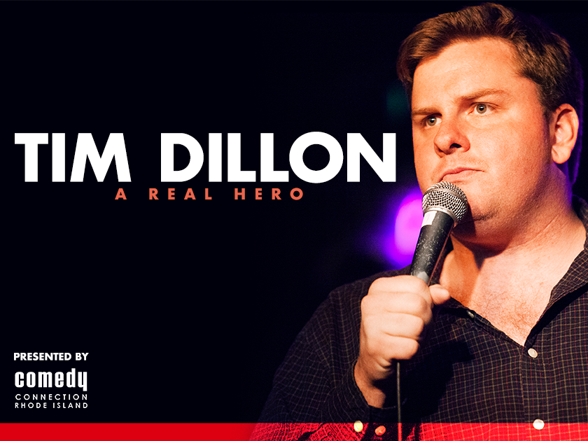 More Info for Tim Dillon: A Real Hero